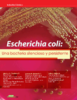 Escherichia coli: una bacteria silenciosa y persistente - application/pdf