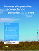 Sistemas silvopastoriles: reconectando paisajes para las aves - application/pdf