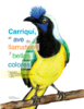 Carriquí, el ave de llamativos y bellos colores - application/pdf